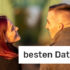 Die Top 15 besten Dating Seiten von 2024